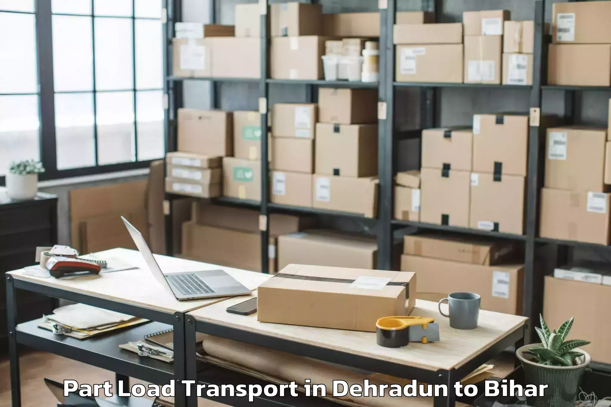 Quality Dehradun to Bairgania Part Load Transport